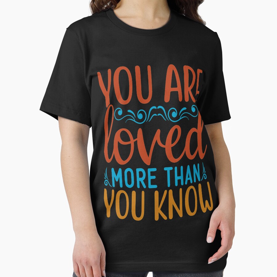 Inspirational quote :You Are Loved More Than You Know by remonss