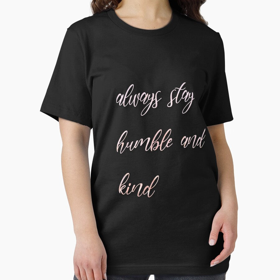 ALWAYS STAY HUMBLE AND KIND QUOTE by barasha1111