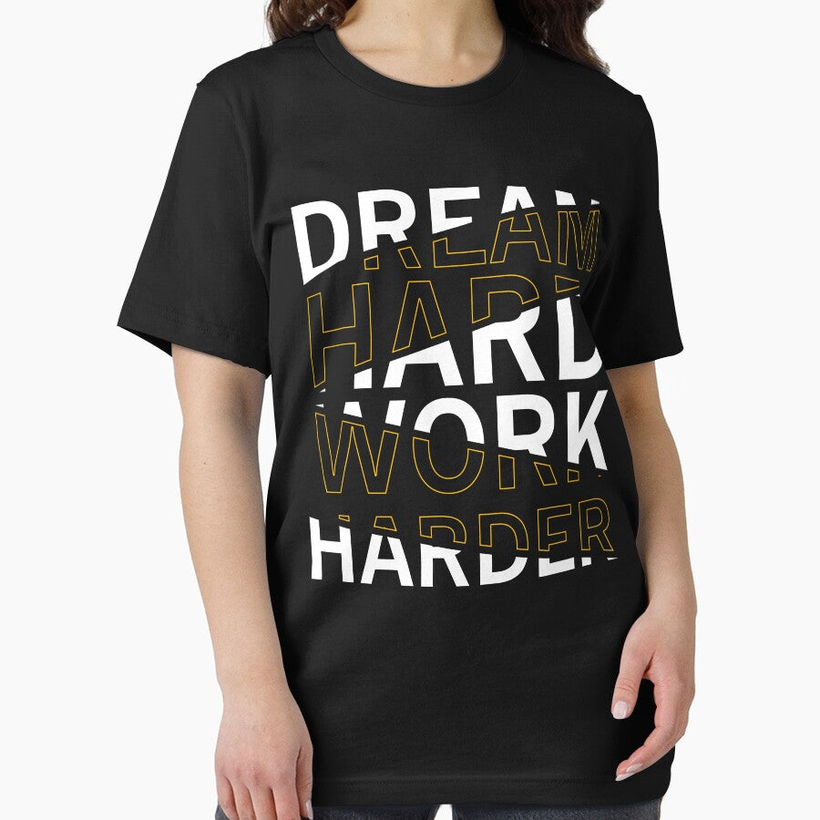 Dream hard work harder by Stay Wild
