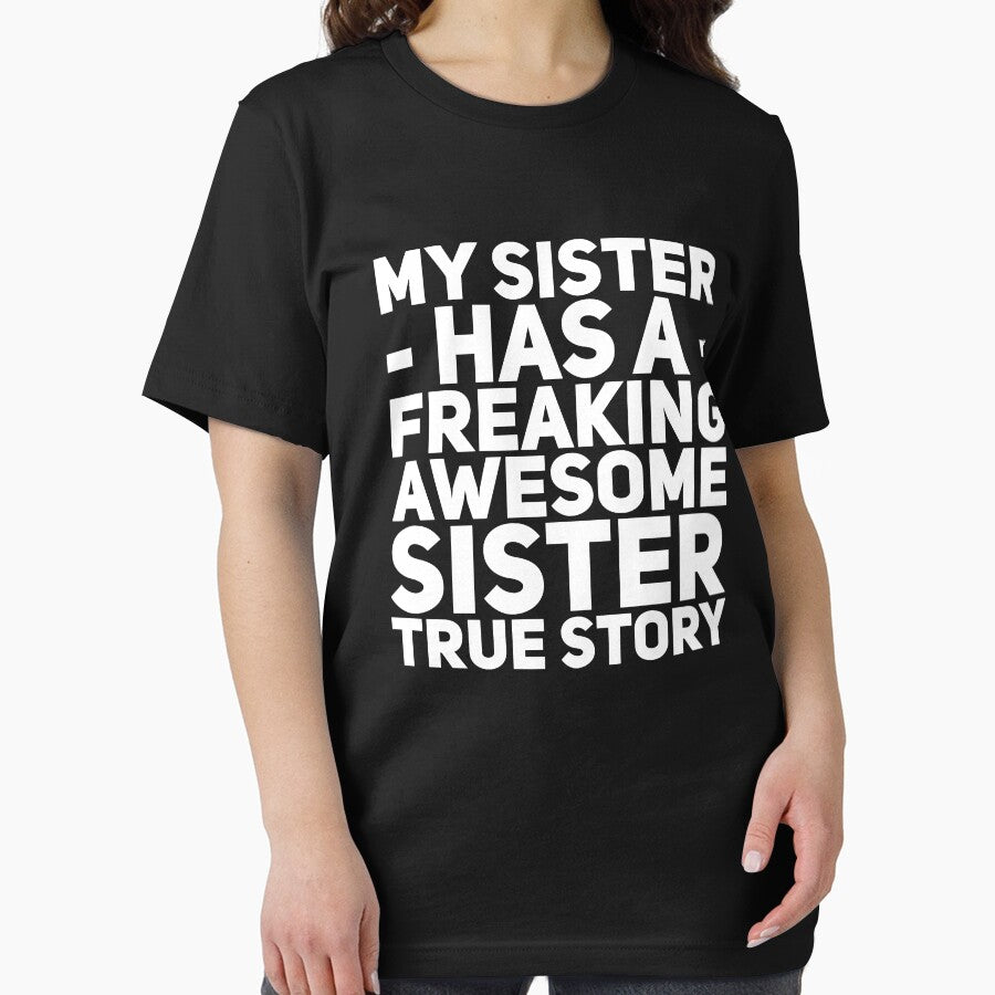 My sister has a freaking awesome sister by alexmichel91
