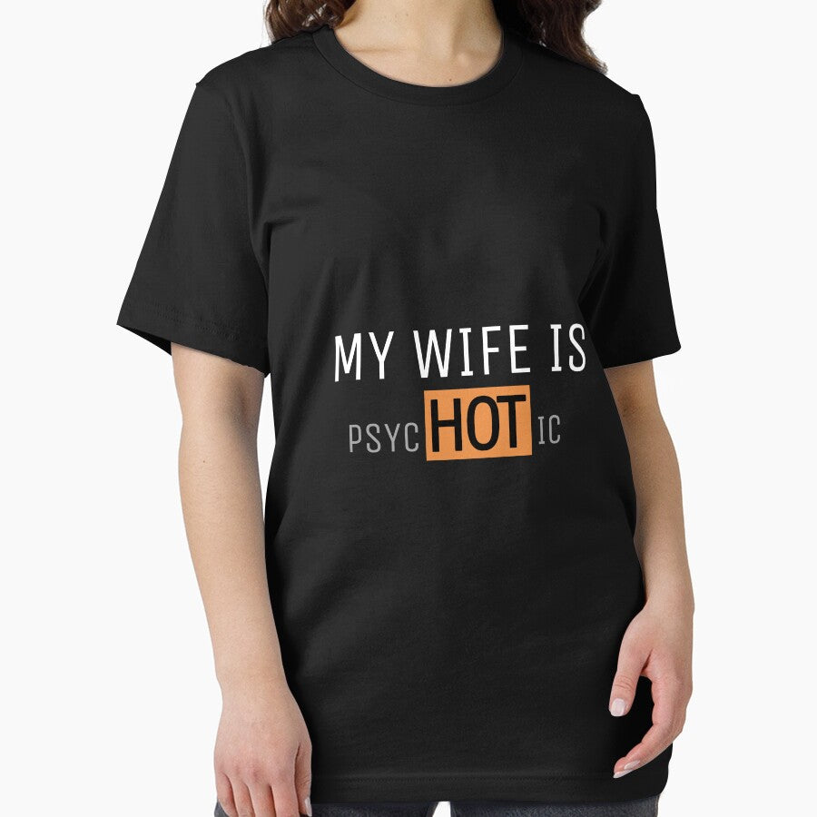 My Wife is Hot meme t-shirt by Ismail Ouadban