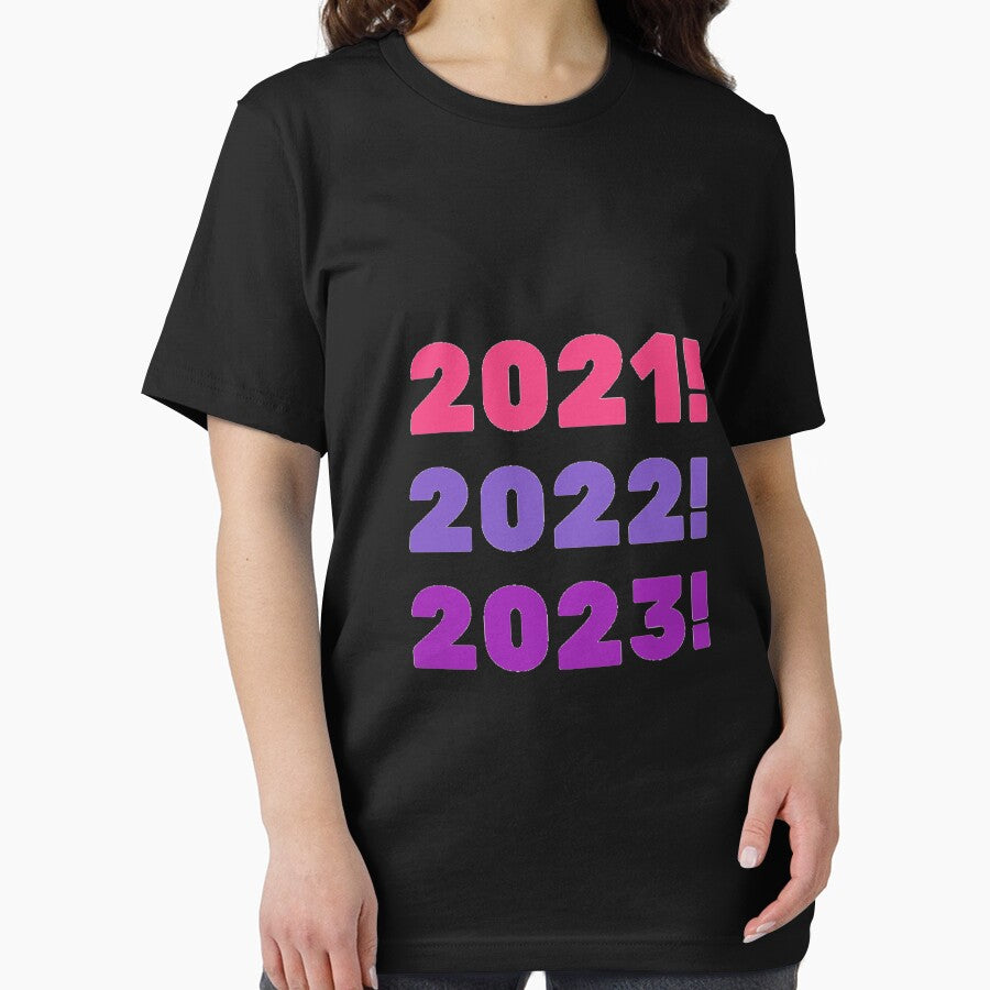 2021 2022 2023 For A Better Tomorrow New Years Eve harming Sexy Attractive Smells Good Positive Boy Girl Motivated Inspiration Emotional Dramatic Beautiful Girl & Boy High For Man's & Woman's by Wanneer T-shirts Praten