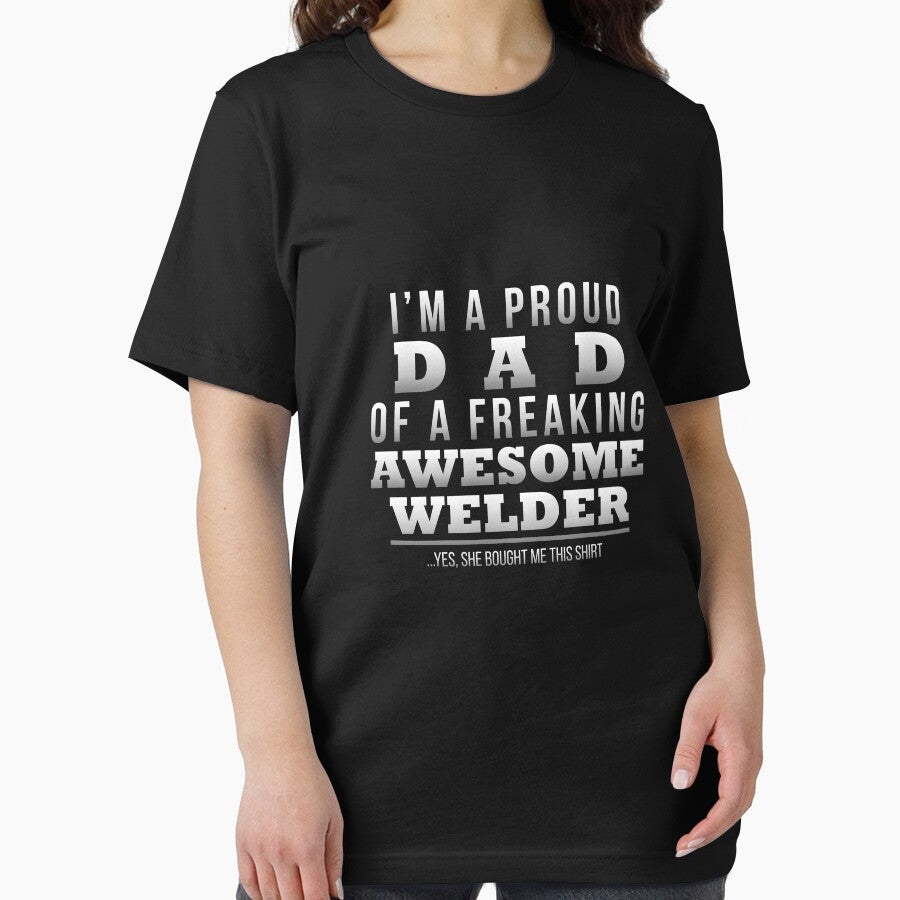 im a proud dad of a freaking awesome welder by Mill8ion