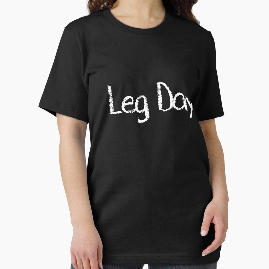 Gym Leg Day funny shirt exercise funny gym motivational T-shirt for men women unisex by Burhan J Tees LTD