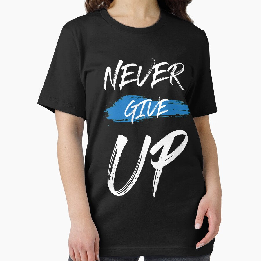 Never give up by Tshirtstory