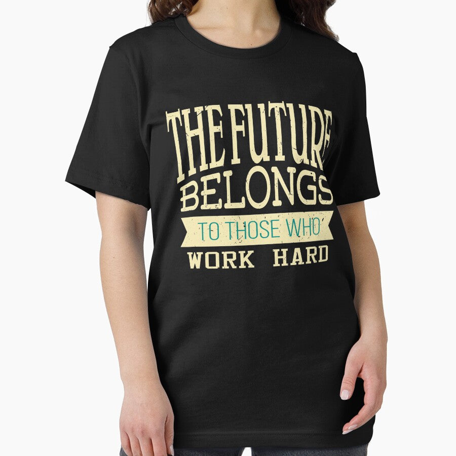 The future belongs to those who work hard | Inspirational Design by Christopher Taylor