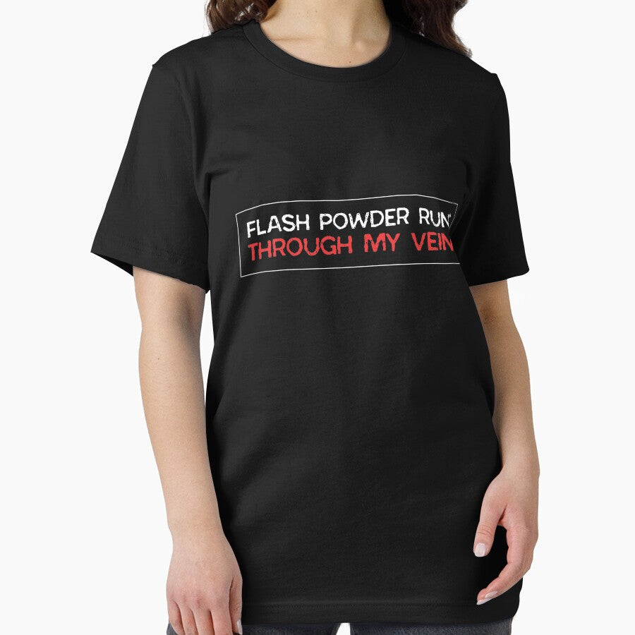 Flash Poweder Runs Through My Veins by MooonTees