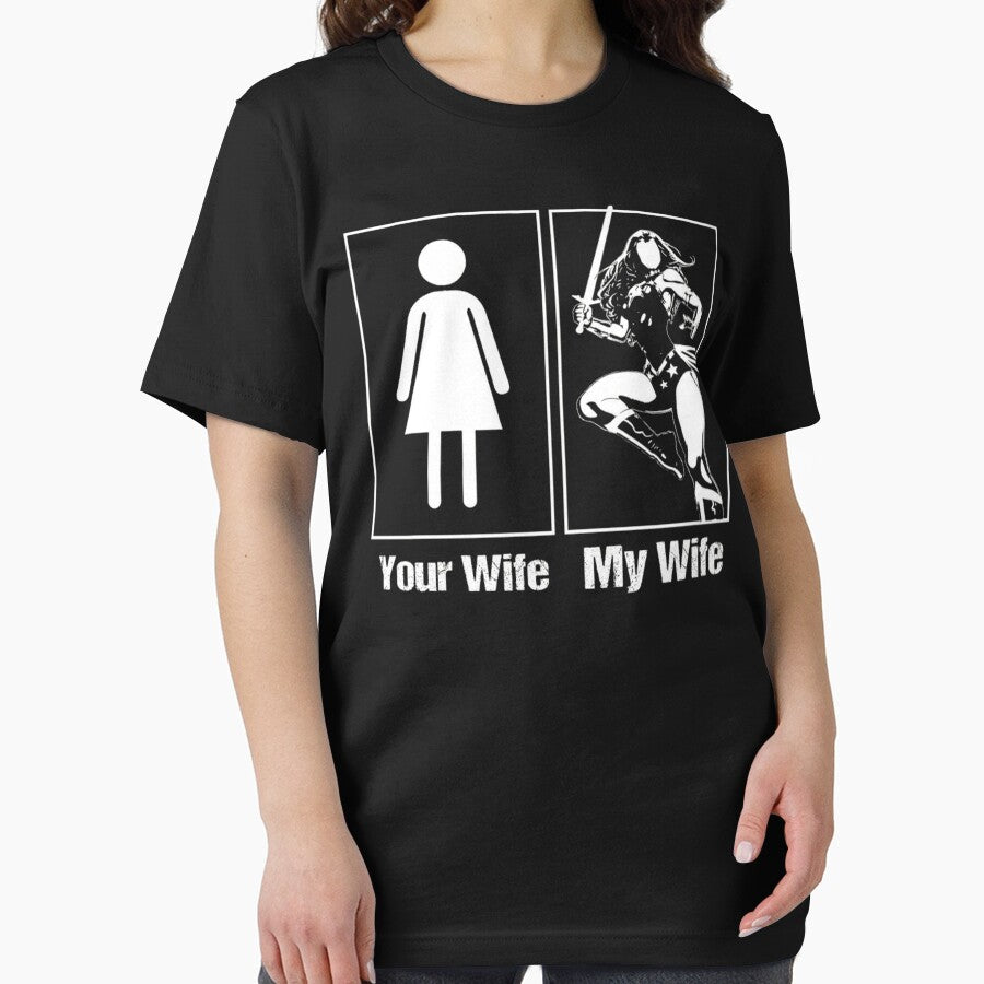 Mens Your Wife My Wife, my wife is super woman T-Shirt by RithaMatch