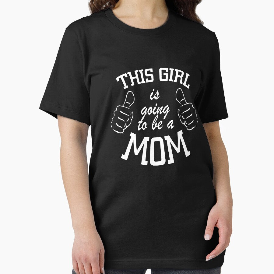This Girl Is Going To Be A Mom by findgreatshirts