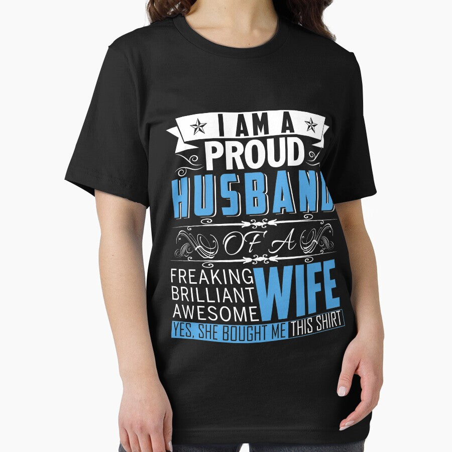 I Am A Proud Husband Of A Freaking Awesome Brilliant Wife T-Shirt by Leevinstee
