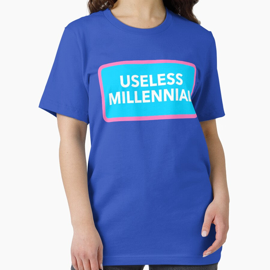 USELESS MILLENNIAL by GeeklyShirts