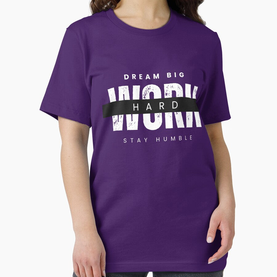 Work Hard Stay Humble T-shirt by aimene dahache