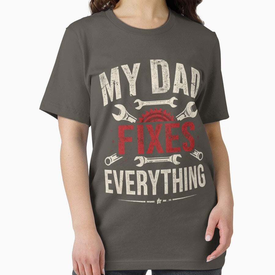 My Dad Fixes Everything – Funny Dad Quote Design | Gift for Father, DIY Dad, Mechanic Dad & Father’s Day Humor by omar ousalah
