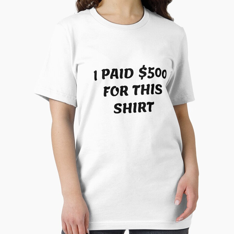 White lie party - I paid $500 for this shirt by amrmab
