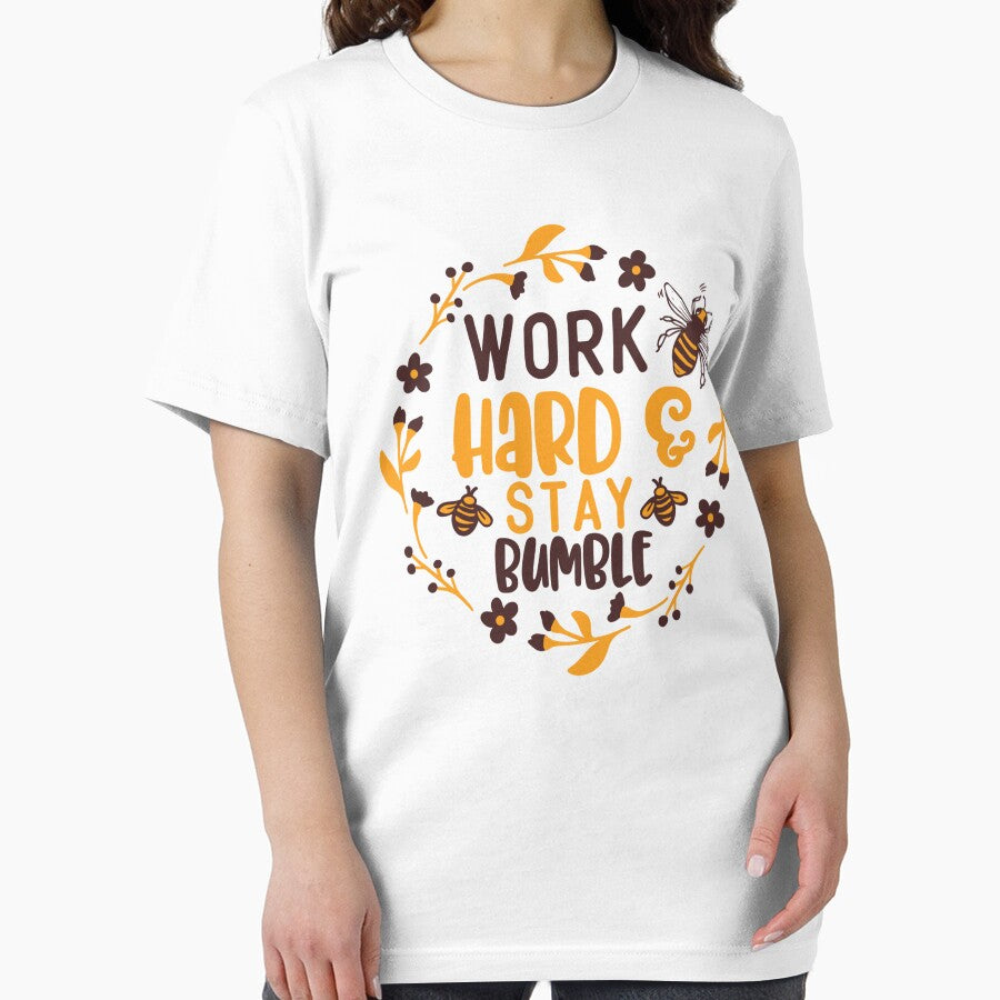 Work Hard And Stay Bumble by kapiks