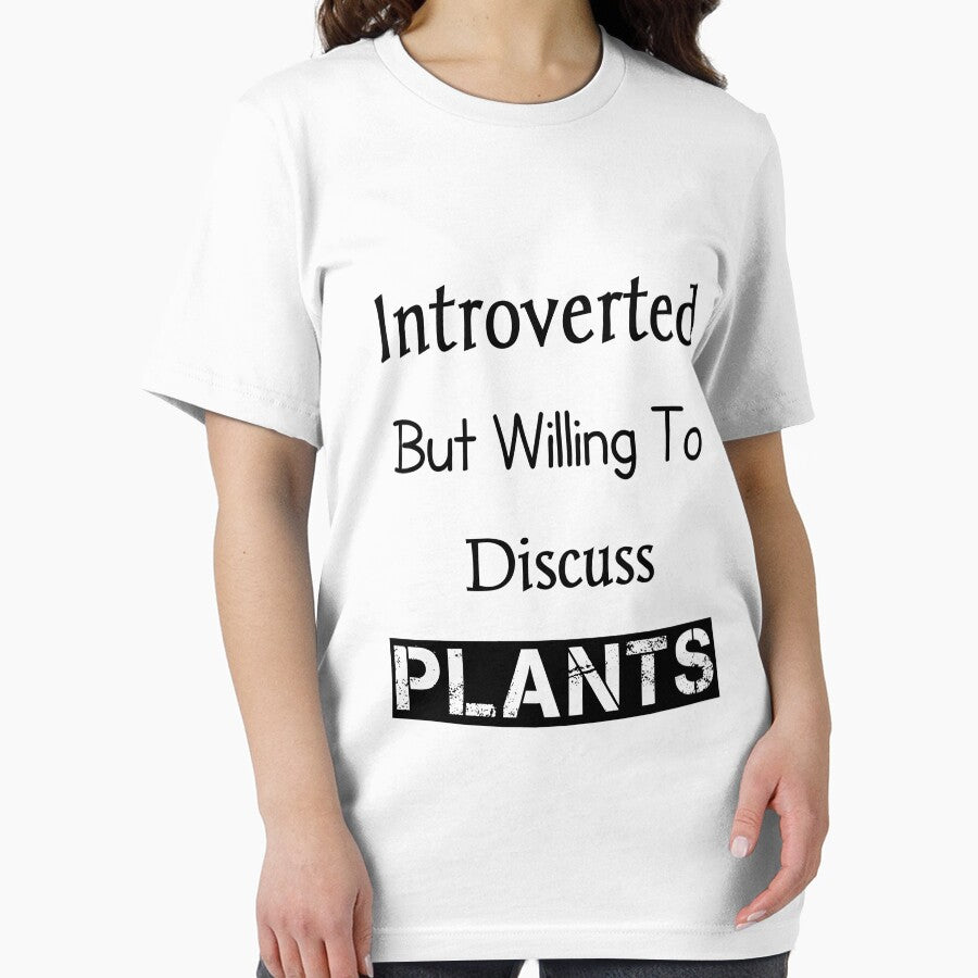 Introverted but willing to discuss plants Classic T-Shirt,introverts t-shirts,funny t-shirts,plant t-shirts,pots t-shirts by Essakhi12