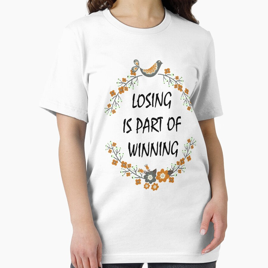 Losing Is part Of Winning by Designhub1000