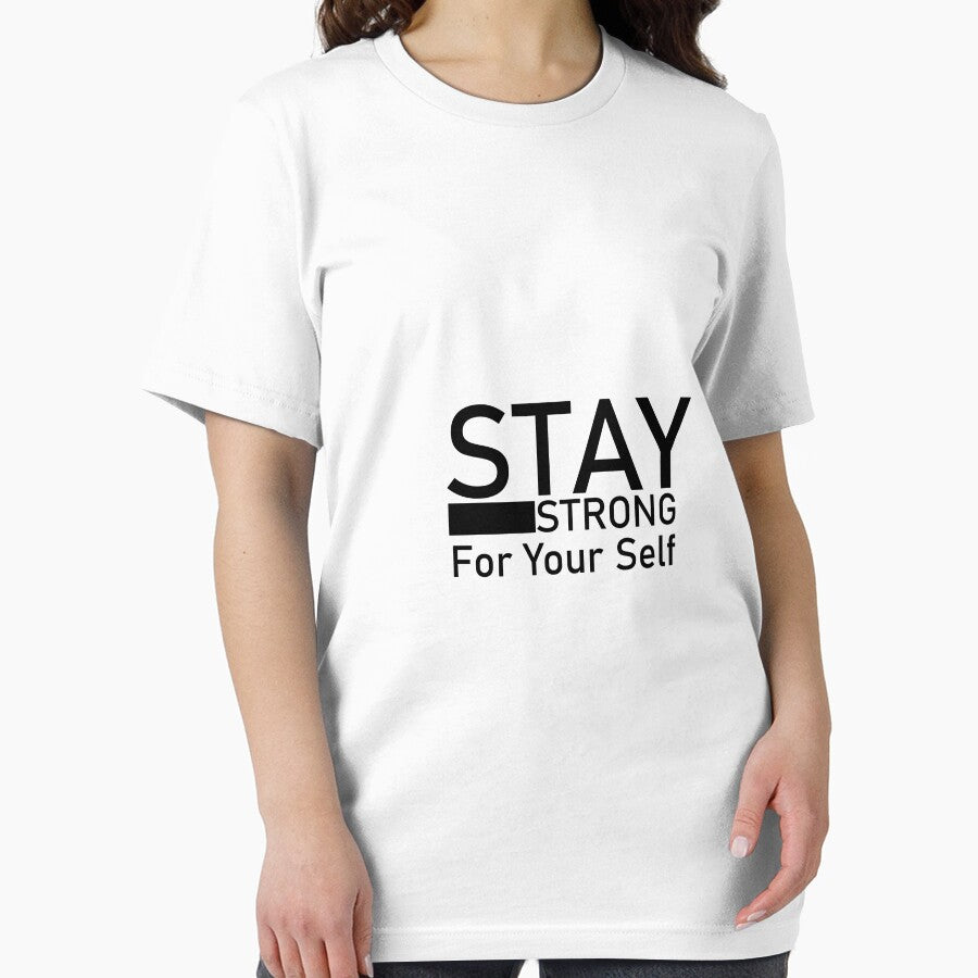 STAY STRONG FOR YOUR SELF by Penartgraphic