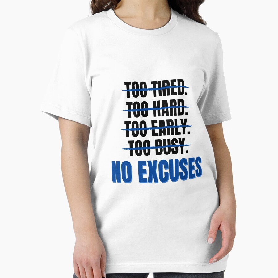 No Excuses by ShopEssentials