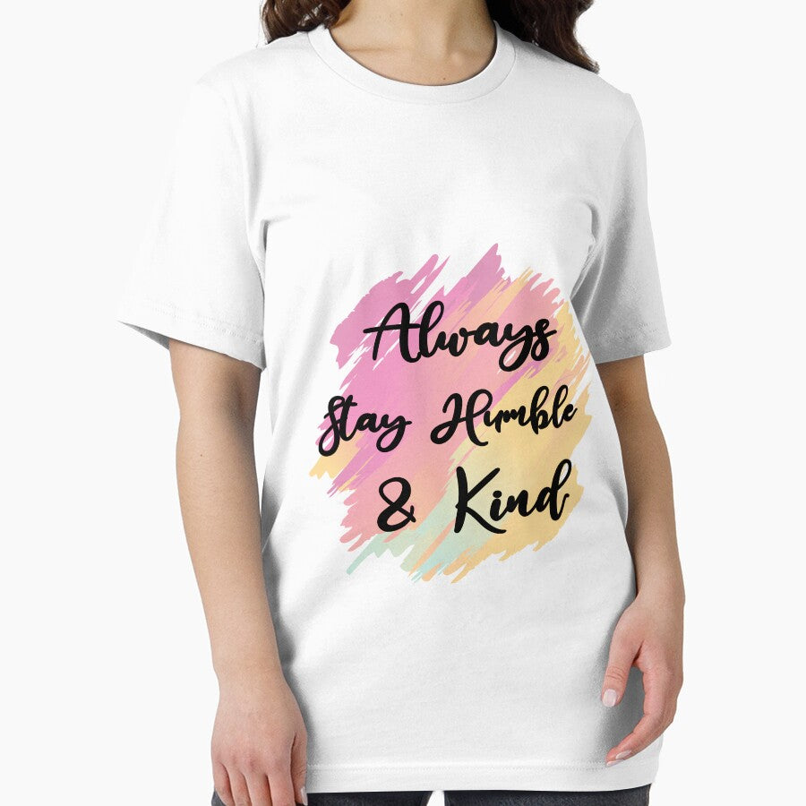 Always Stay Humble and Kind by Chafy  ⭐⭐⭐⭐⭐