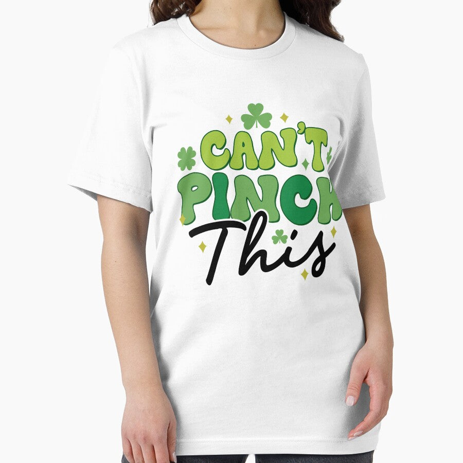 Can't Pinch This St. Patrick's Day by StyleShirt007