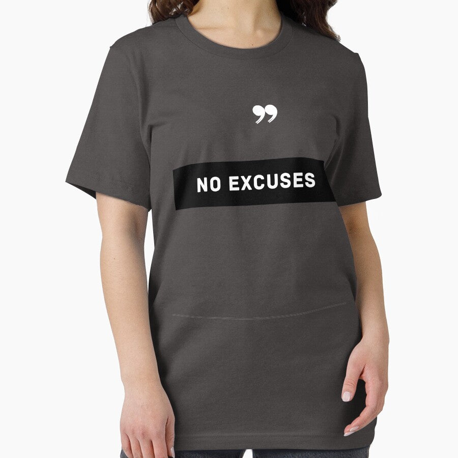 No excuses by badassgentleman