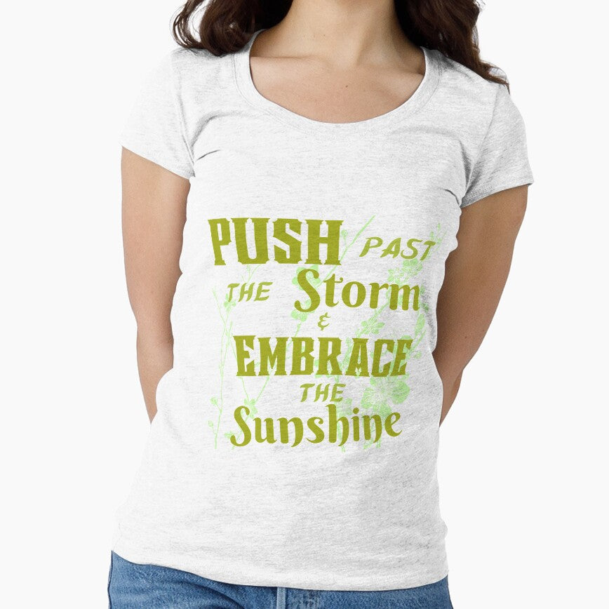 Empowered Women Quote- Push past the Storm and Embrace the Sunshine by AshStylz