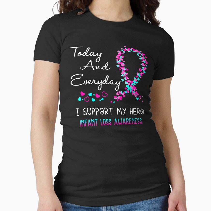 Today and Everyday I Support My Hero Infant Loss Awareness by ArangoaStore