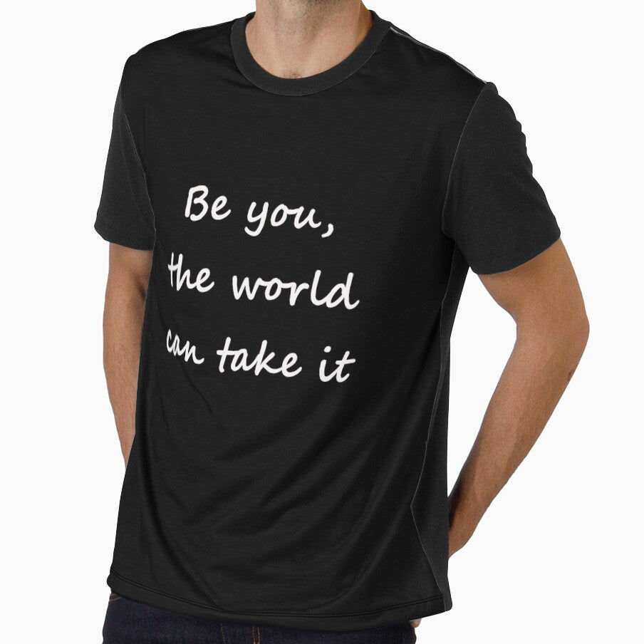 be you, the world can take it by Muddyfootprints