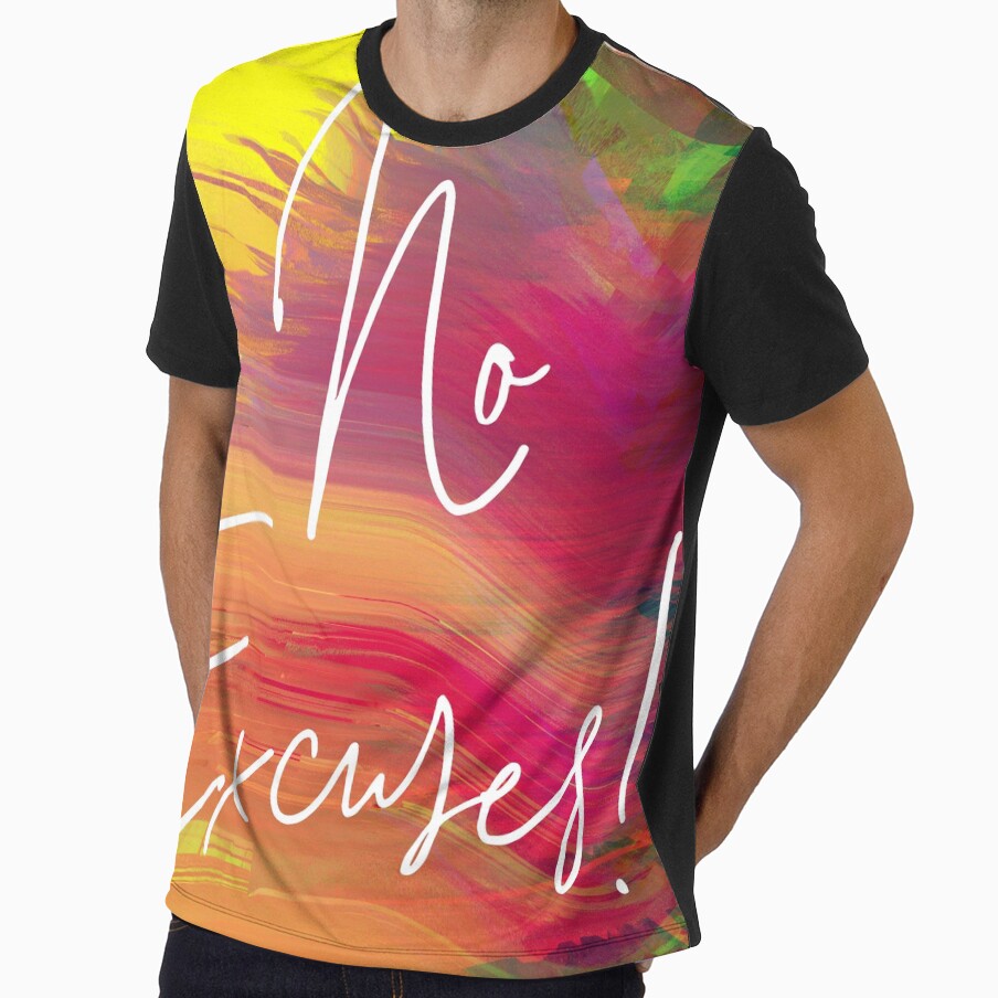 No Excuses! by Ute Bivona