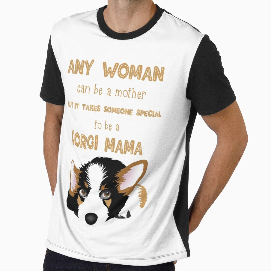 Any Woman Can Be A Mother But It Takes someone special to be a corgi Mama by UtArt