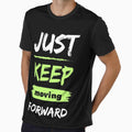 Just keep moving forward by KiwiTrendPrints
