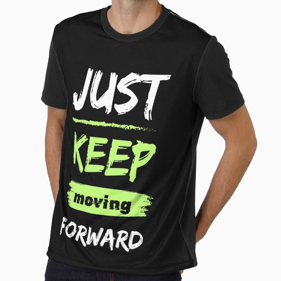 Just keep moving forward by KiwiTrendPrints