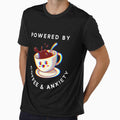 Powered By Coffee & Anxiety - T-Shirt by AYREEM