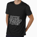 Success is Measured by Effort Collection by Outrageous24
