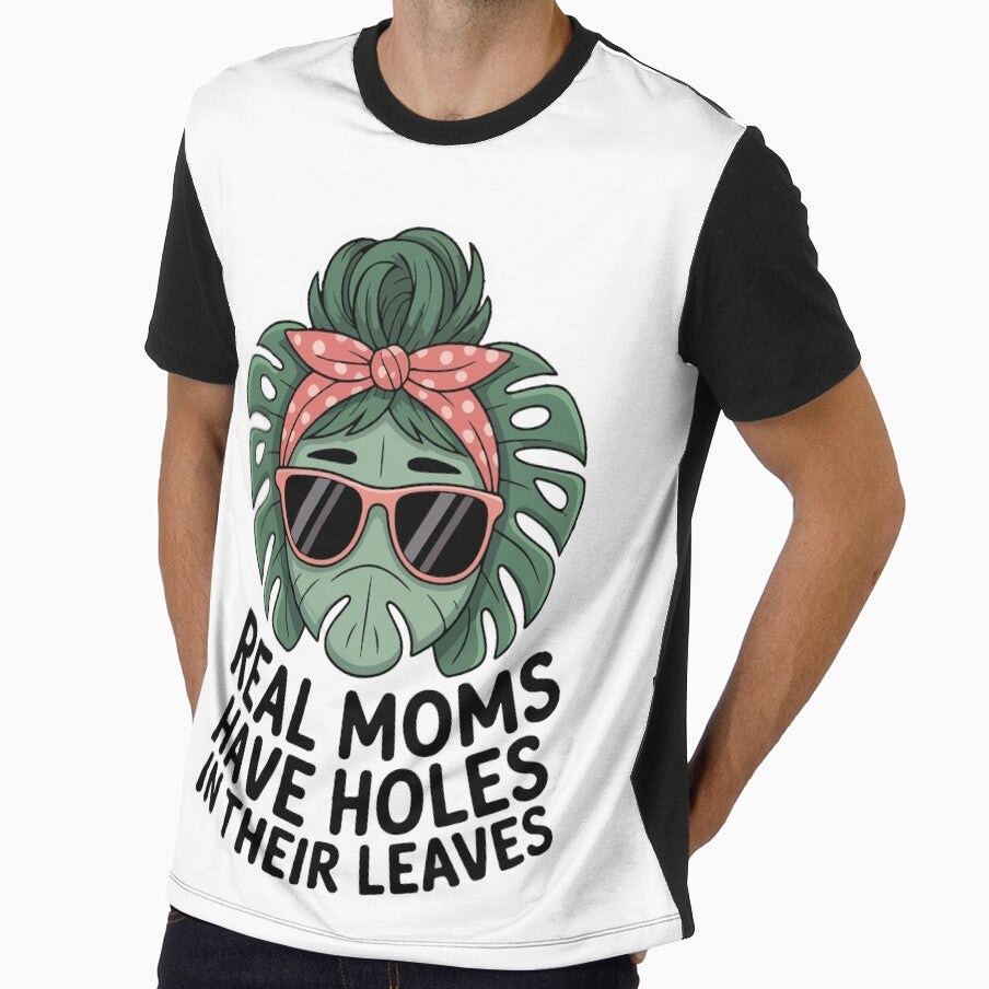 Real Moms Have Holes In Their Leaves - Funny Monstera Mom Art by Heidelberg89