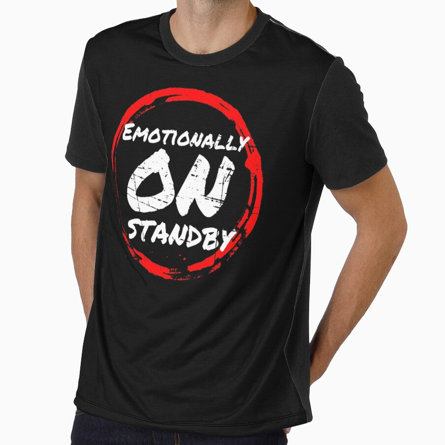 Emotionally on Standby — Funny Low-Energy Mood Quote t-shirt by PrintMod