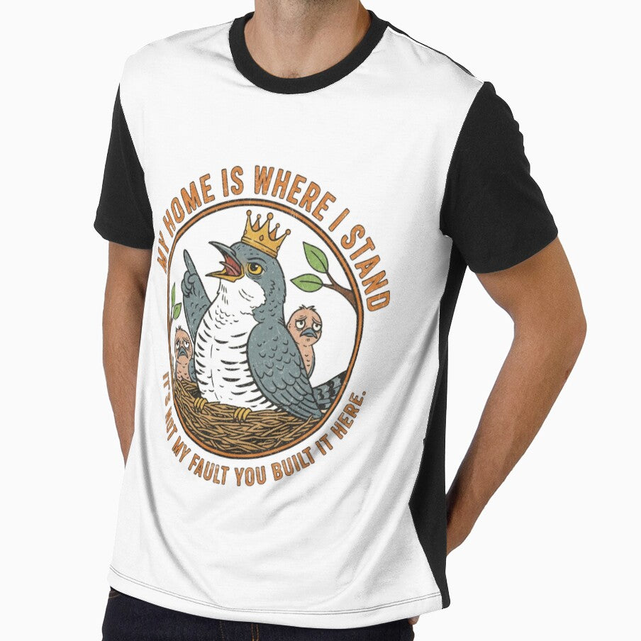 Funny Cuckoo Bird Satire – My Home Is Where I Stand Retro 90s Vintage Art by FakeJoo