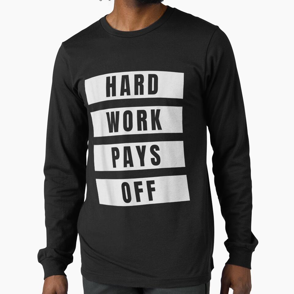 Hustling Motivational Gift Hard Work Pays Off Hwpo by melisenda