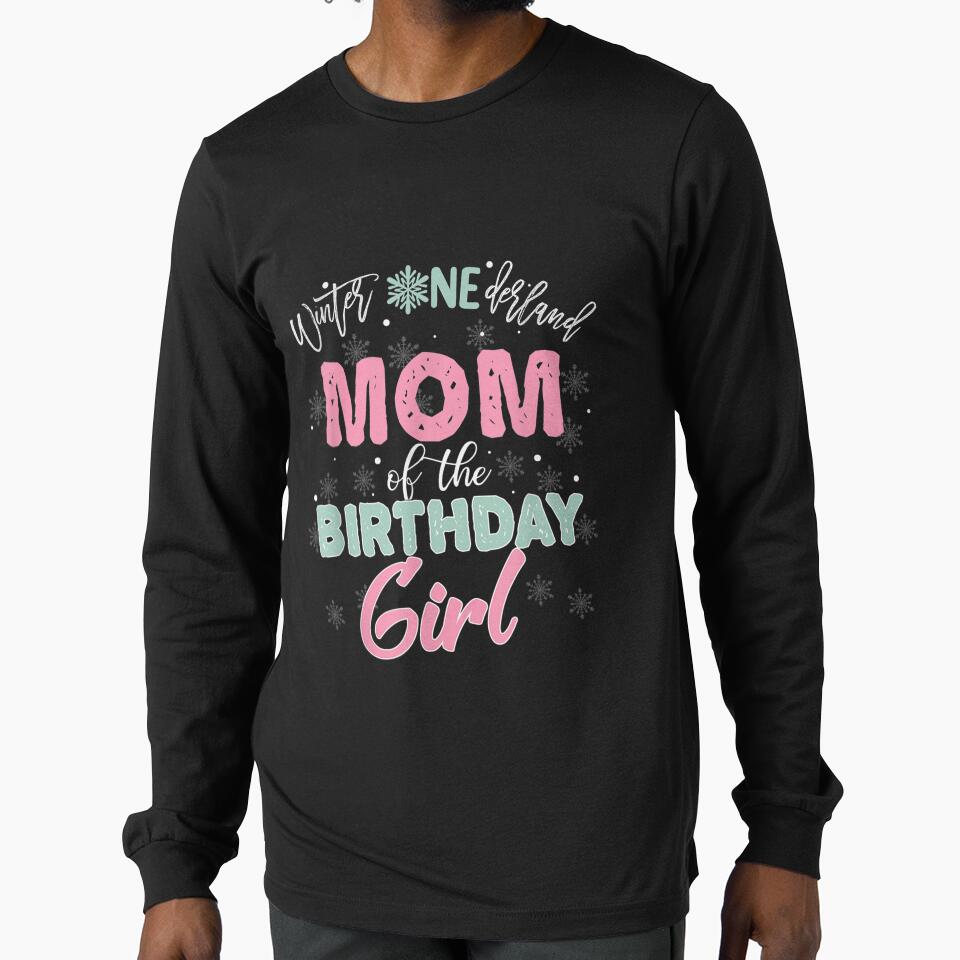 Winter Onederland Mom Of The Birthday Girl by cysandy