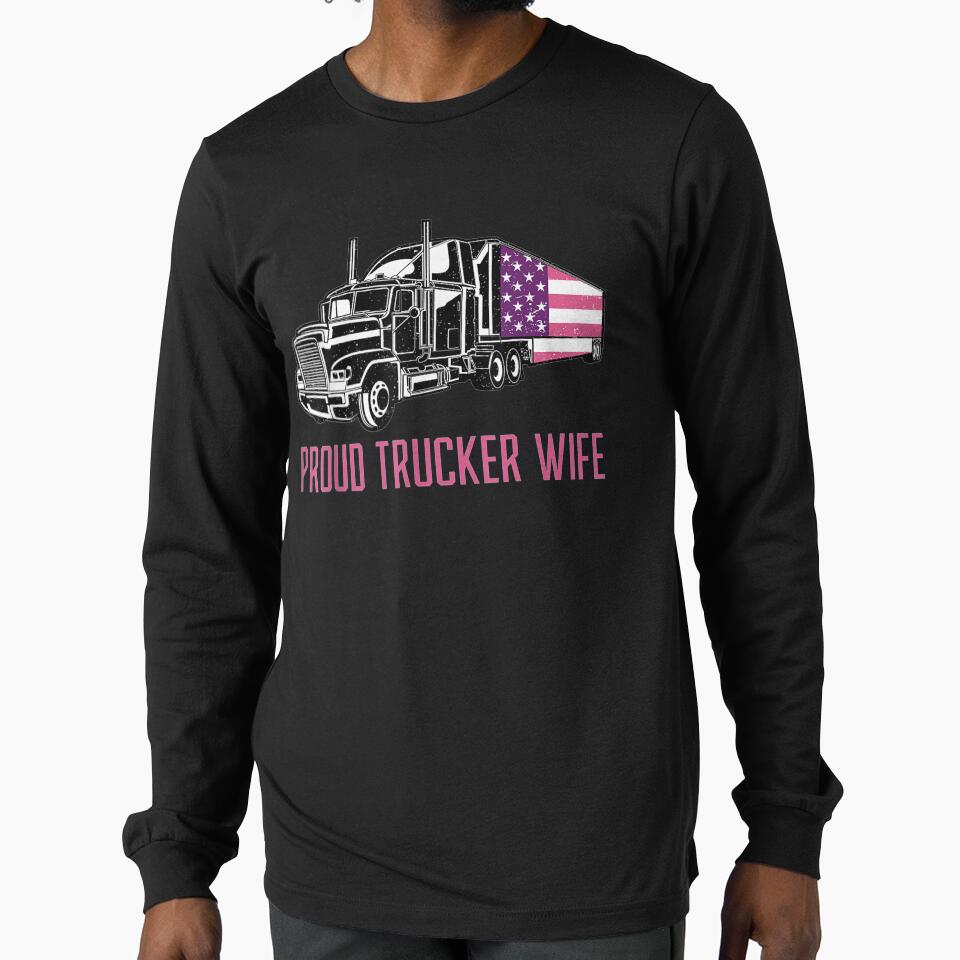 I'm A Proud Trucker's Wife Beautiful Proud Trucker Wife by nancyholly