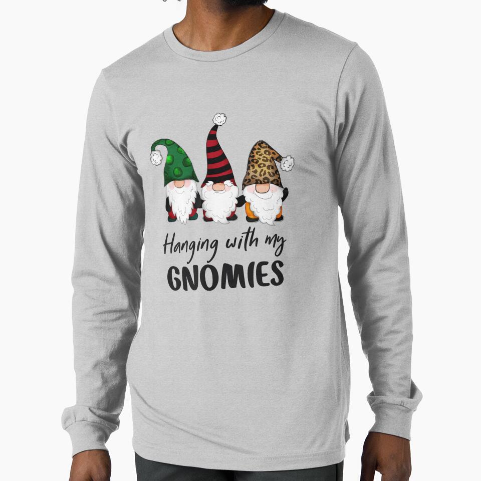 Hanging With My Gnomies by Trendy Store