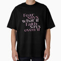 Fear Says What If Faith Says Even If by GMM Designs