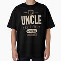 Mens If Uncle Can't Fix It We're All Screwed - Dad & Grandpa by cidolopez