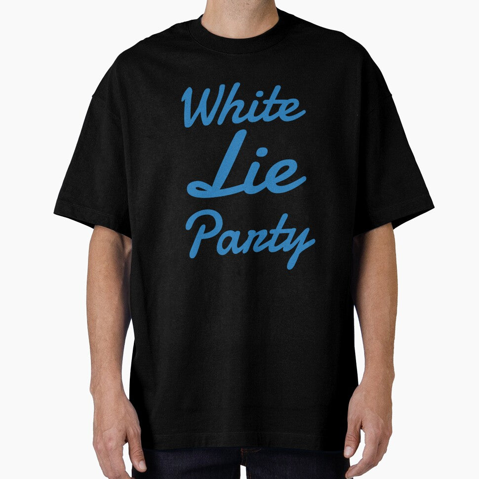 White Lie Party by Go To The Top
