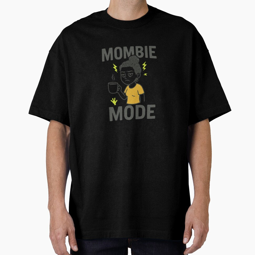 Mombie Mode – Tired Mom Life by NRcollections24