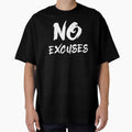 NO EXCUSES by jazzydevil