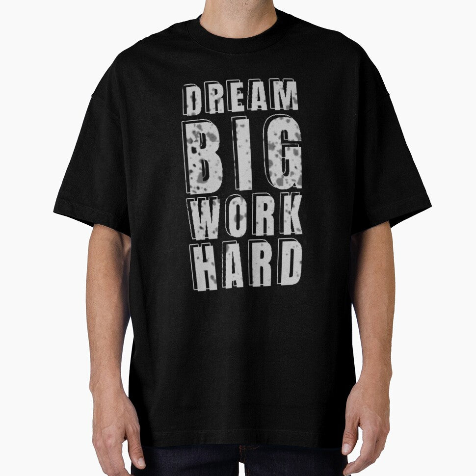 Work Hard Dream Big by SYMEshop