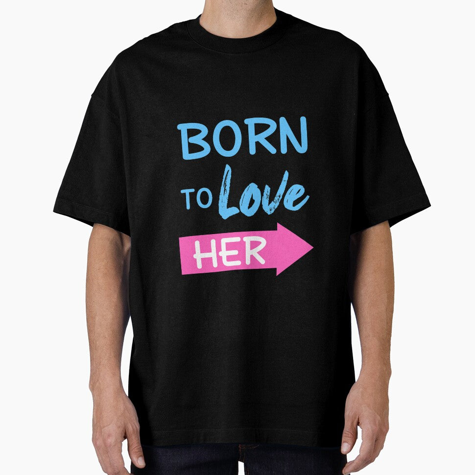 Born To Love Her Couple Shirts Valentines Day by Mesyo