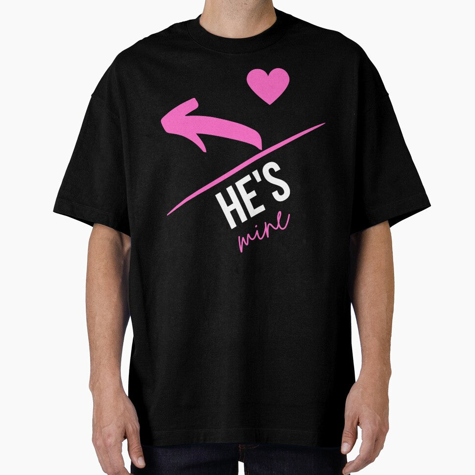 Valentines Day Couples Matching Valentine Fun | He's Mine With Arrow and  Pink Heart Black by Rainbows Rock